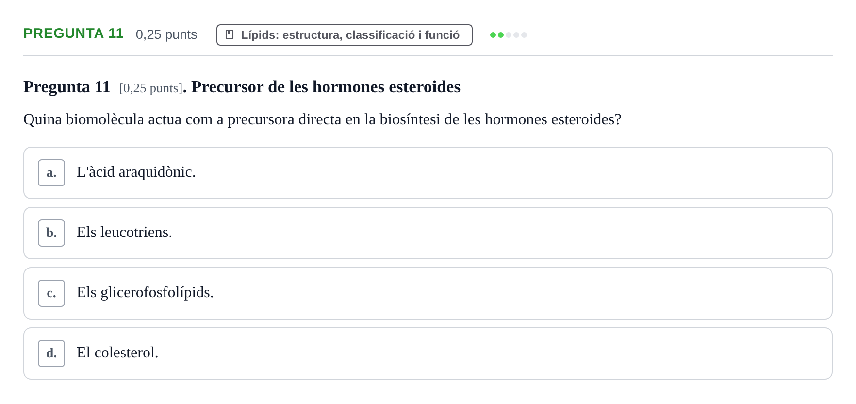 Enunciado: Pregunta 11 · Bioquímica y Metabolismo UDL 2025
