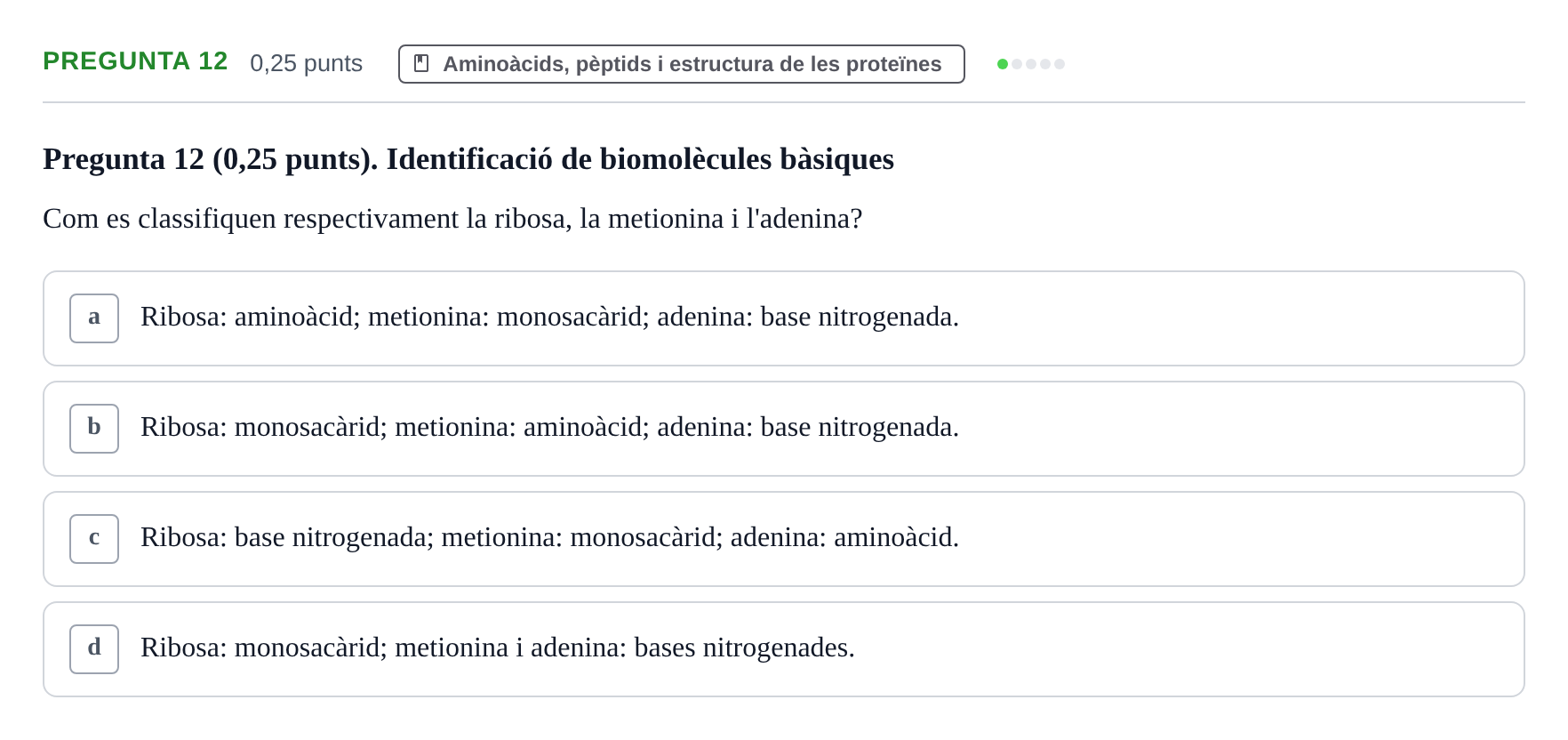 Enunciado: Pregunta 12 · Bioquímica y Metabolismo UDL 2025