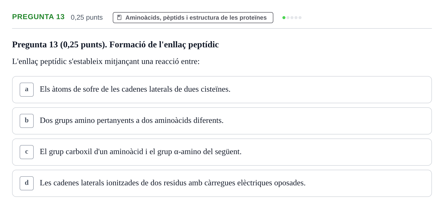 Enunciado: Pregunta 13 · Bioquímica y Metabolismo UDL 2025