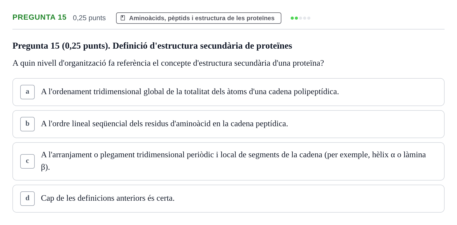 Enunciado: Pregunta 15 · Bioquímica y Metabolismo UDL 2025