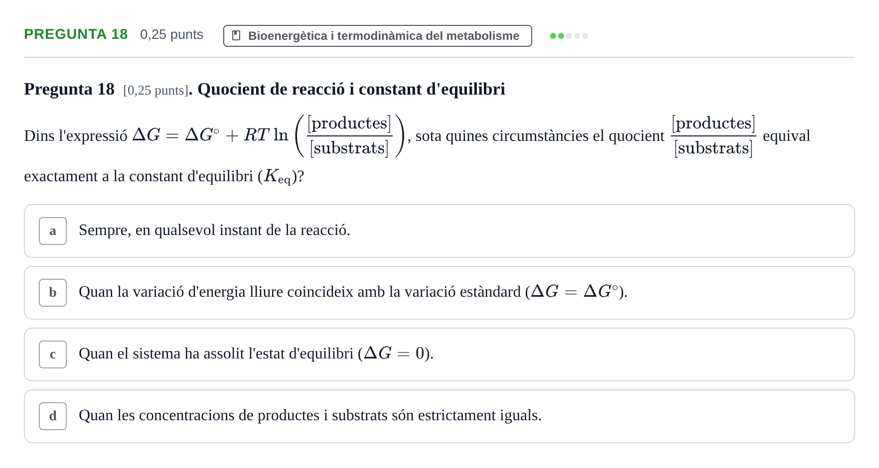 Enunciado: Pregunta 18 · Bioquímica y Metabolismo UDL 2025