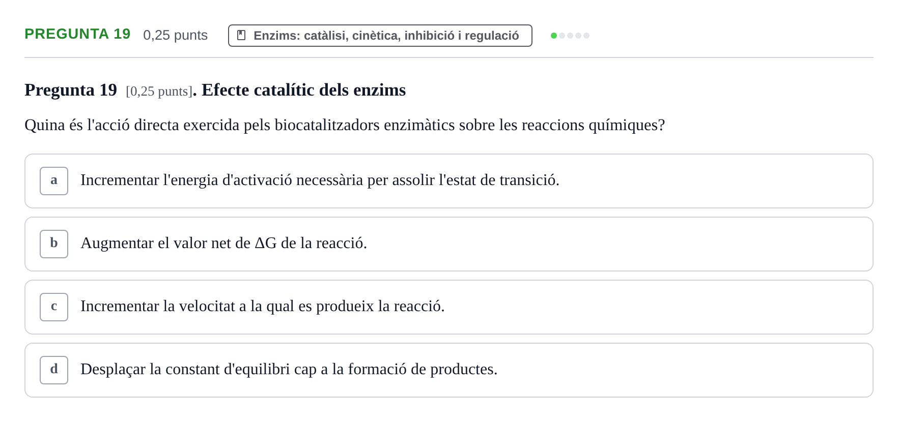 Enunciado: Pregunta 19 · Bioquímica y Metabolismo UDL 2025