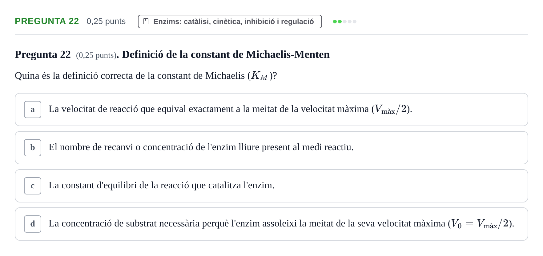 Enunciado: Pregunta 22 · Bioquímica y Metabolismo UDL 2025