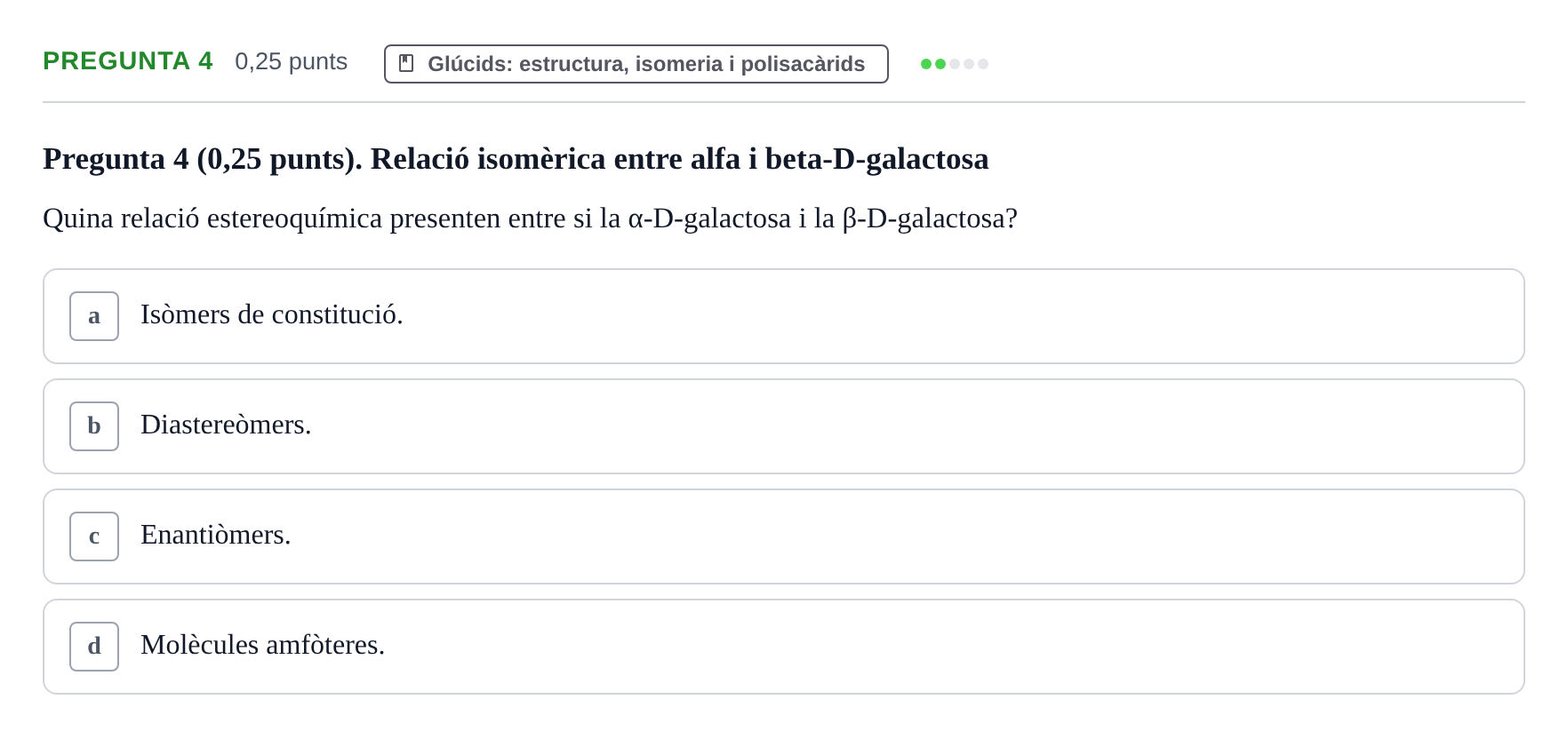 Enunciado: Pregunta 4 · Bioquímica y Metabolismo UDL 2025