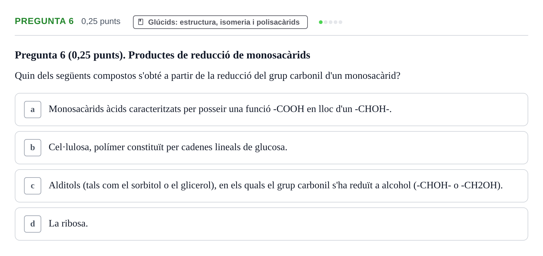Enunciado: Pregunta 6 · Bioquímica y Metabolismo UDL 2025