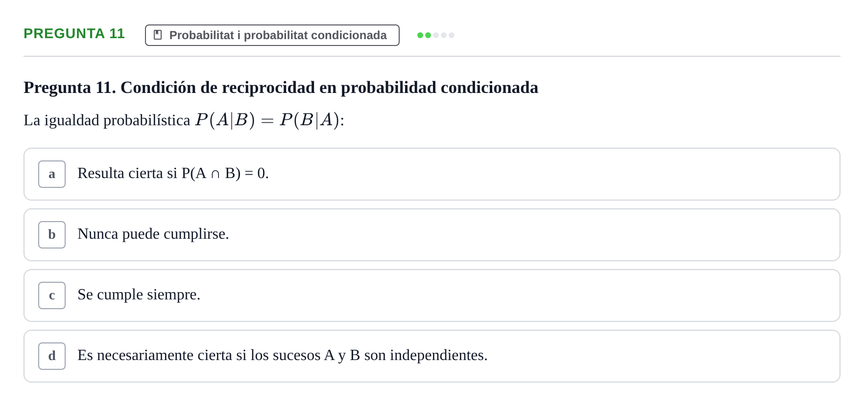 Enunciado: Pregunta 11 · Bioestadística UDL Examen Parcial de Bioestadística