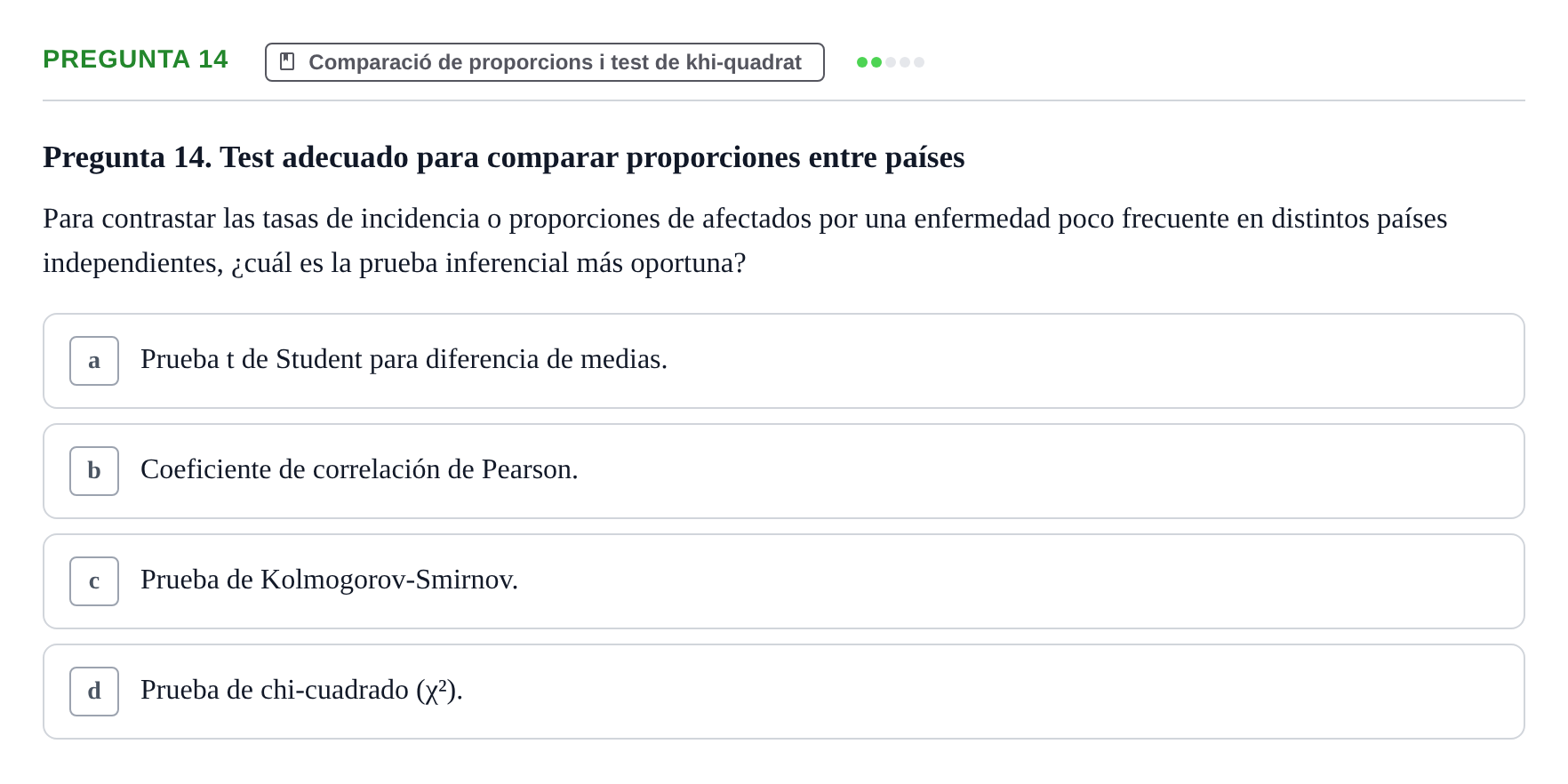 Enunciado: Pregunta 14 · Bioestadística UDL Examen Parcial de Bioestadística