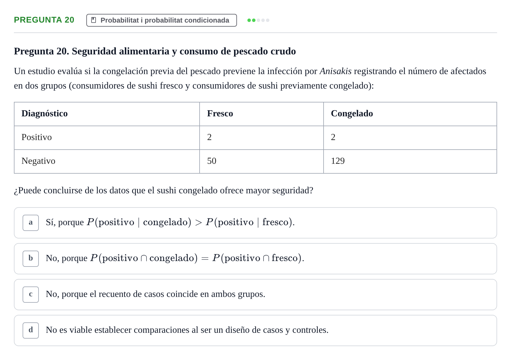 Enunciado: Pregunta 20 · Bioestadística UDL Examen Parcial de Bioestadística