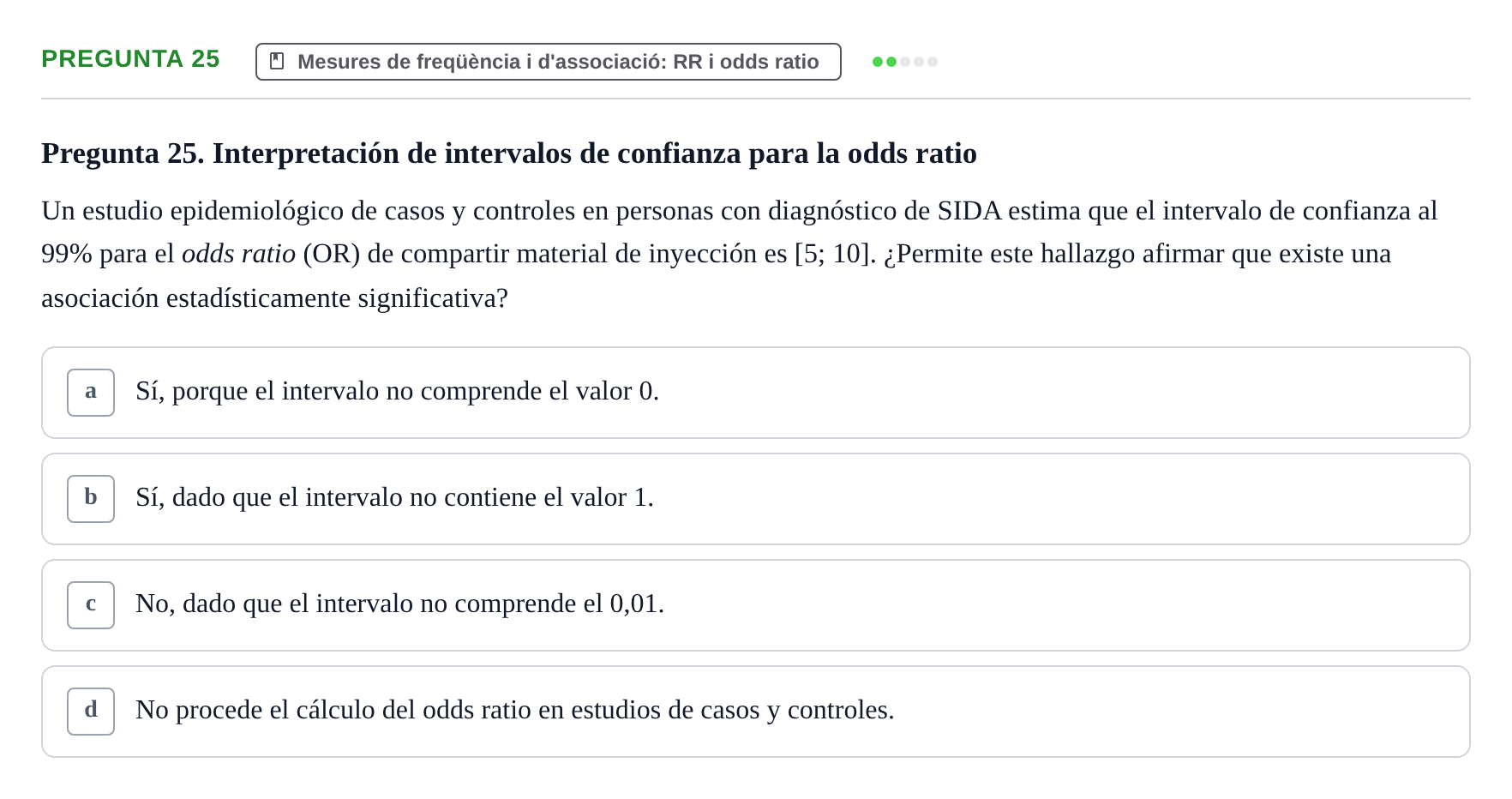 Enunciado: Pregunta 25 · Bioestadística UDL Examen Parcial de Bioestadística