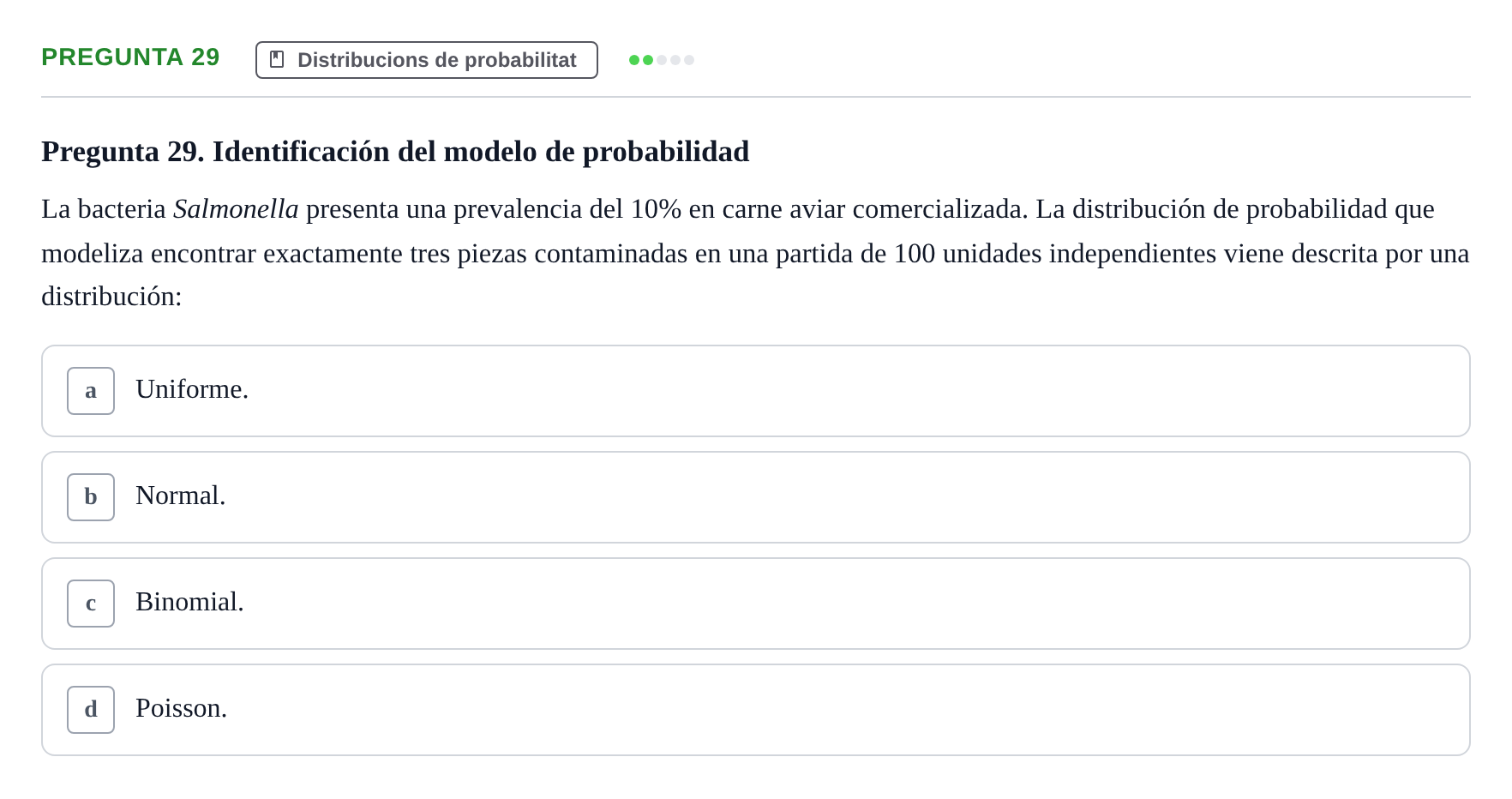 Enunciado: Pregunta 29 · Bioestadística UDL Examen Parcial de Bioestadística