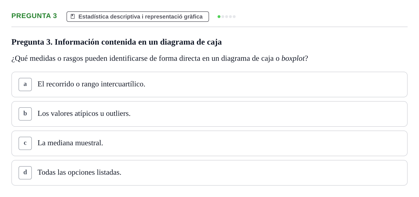 Enunciado: Pregunta 3 · Bioestadística UDL Examen Parcial de Bioestadística