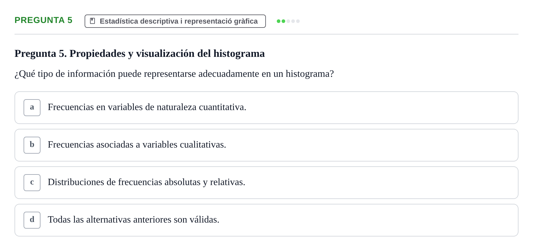 Enunciado: Pregunta 5 · Bioestadística UDL Examen Parcial de Bioestadística