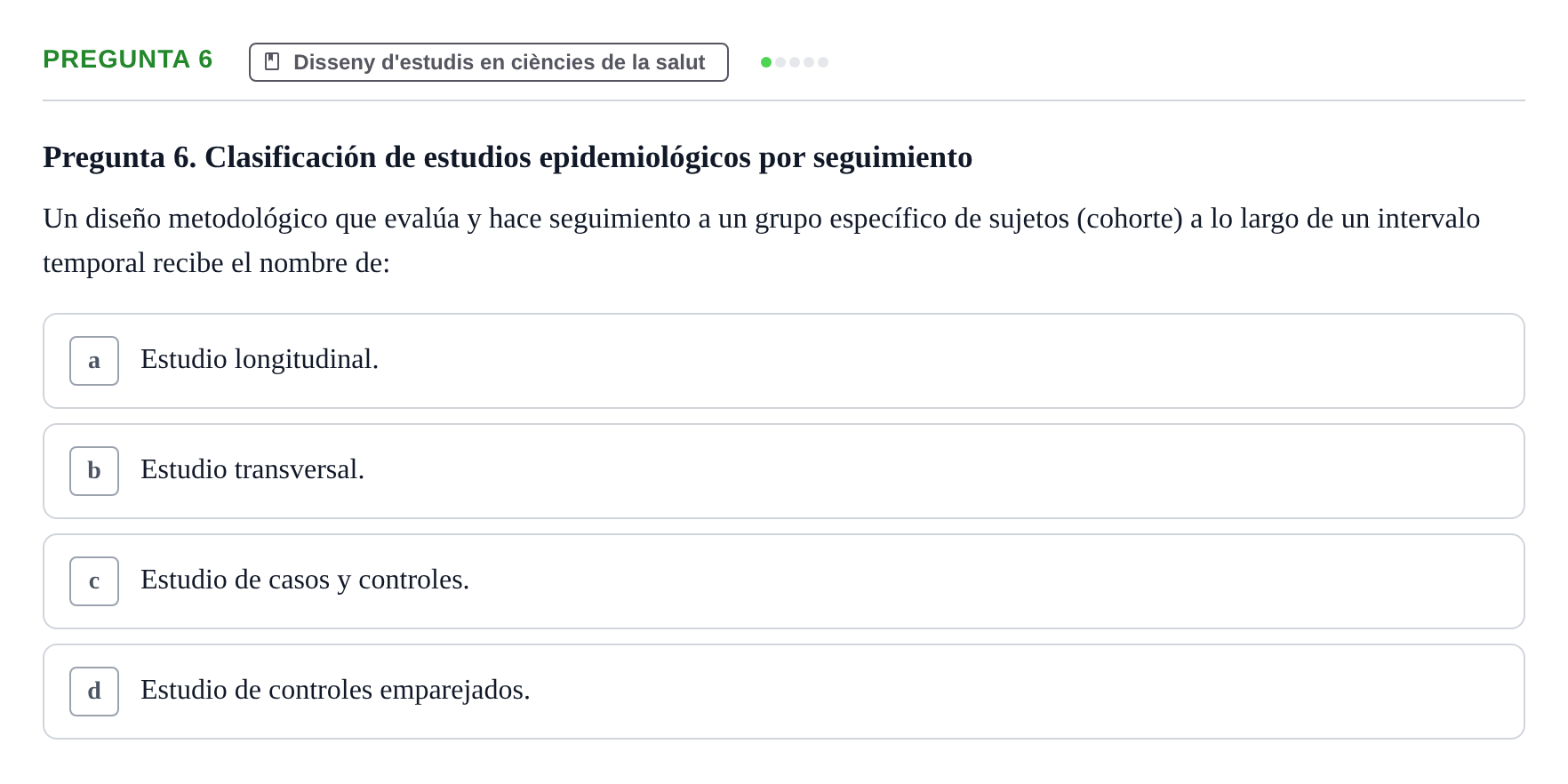 Enunciado: Pregunta 6 · Bioestadística UDL Examen Parcial de Bioestadística