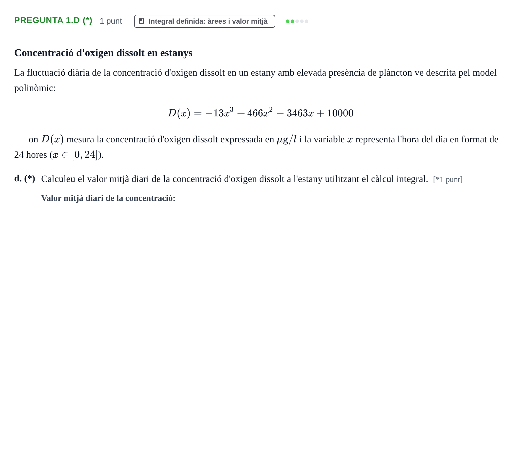 Enunciado: Pregunta 1.d (*) · Matemáticas UVIC 2022