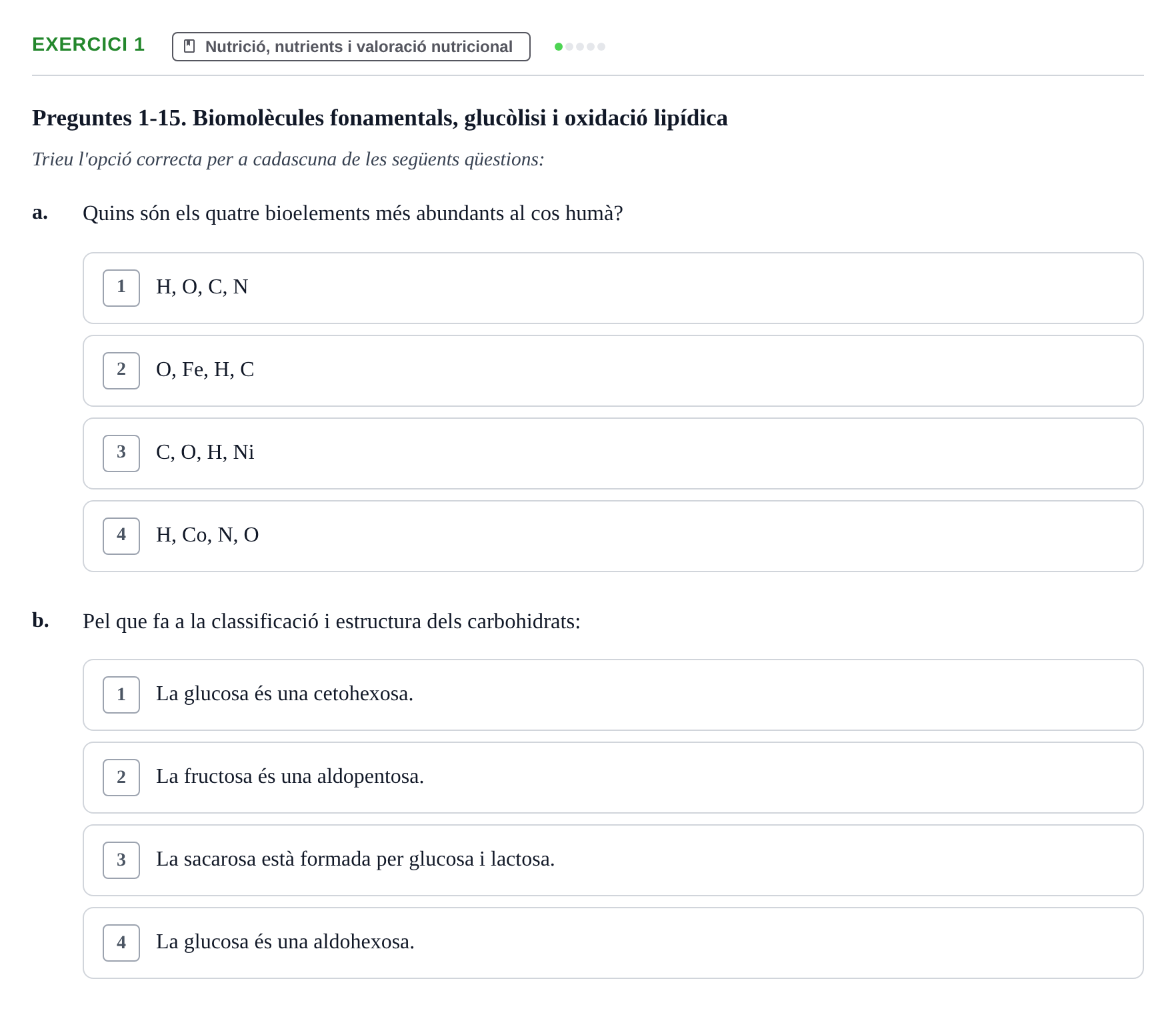 Enunciado: 1 - Nutrició, nutrients i valoració nutricional