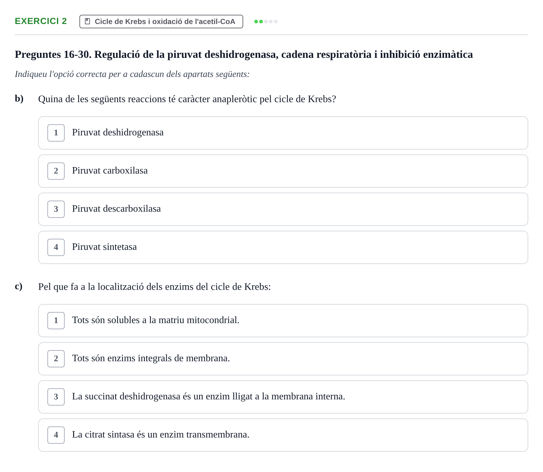 Enunciado: 2 - Cicle de Krebs i oxidació de l'acetil-CoA