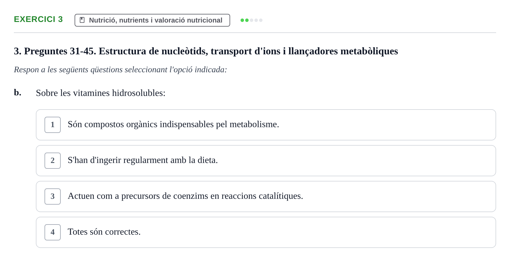 Enunciado: 3 - Nutrició, nutrients i valoració nutricional