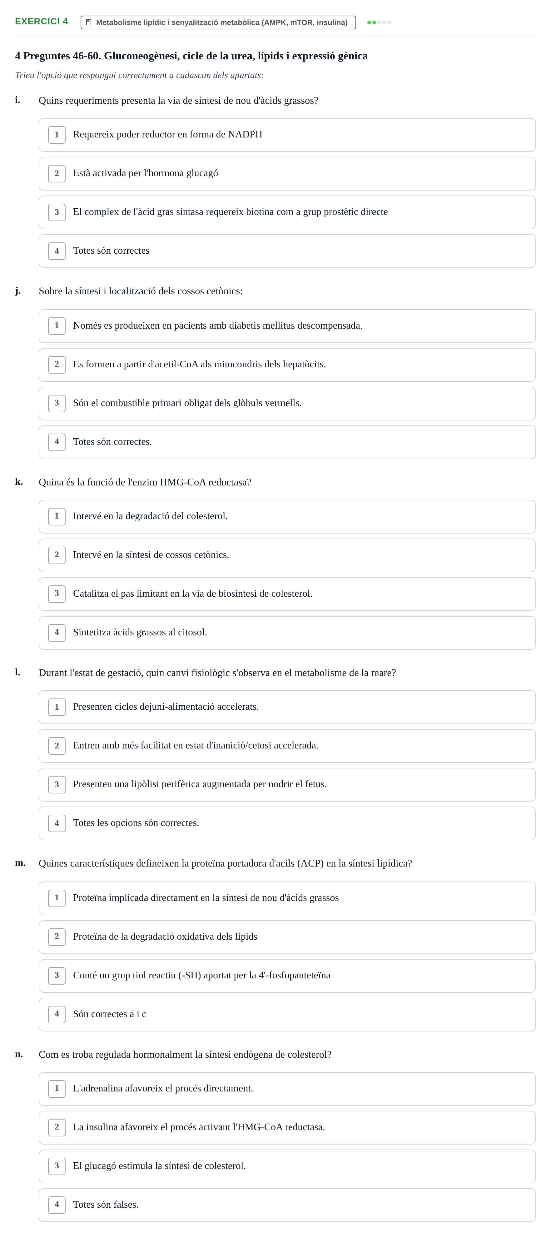 Enunciado: 4 - Metabolisme lipídic i senyalització metabòlica