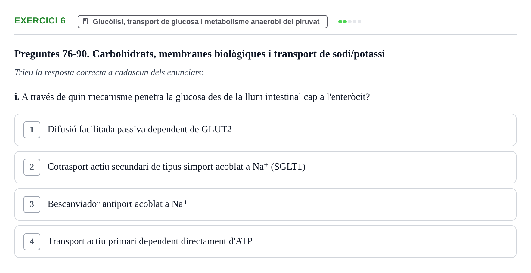 Enunciado: 6 - Glucòlisi, transport de glucosa i metabolisme…