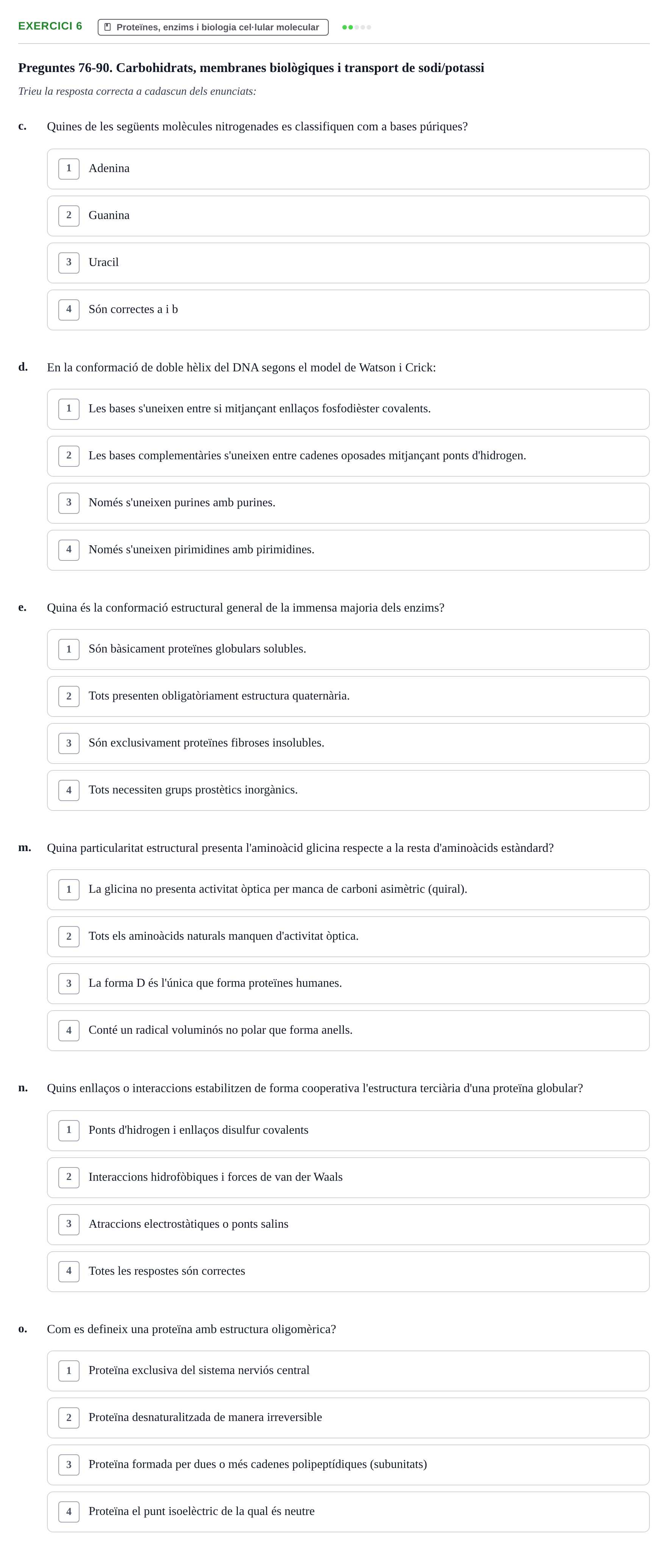 Enunciado: 6 - Proteïnes, enzims i biologia cel·lular molecu…