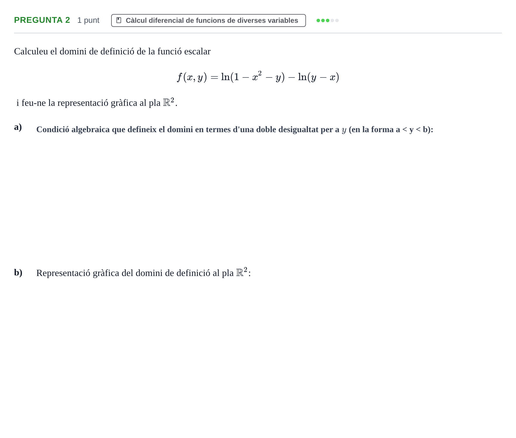 Enunciado: Pregunta 2 · Matemáticas UVIC 2012