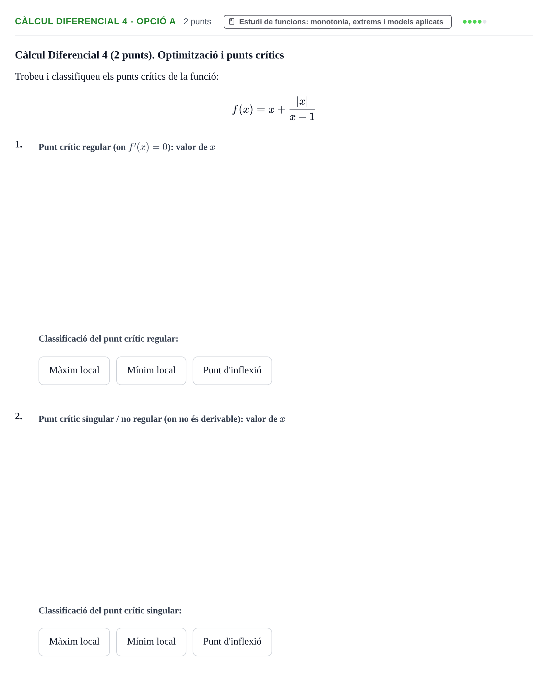 Enunciado: Ejercicio Càlcul Diferencial 4 - Opció a · Matemáticas UVIC 2013