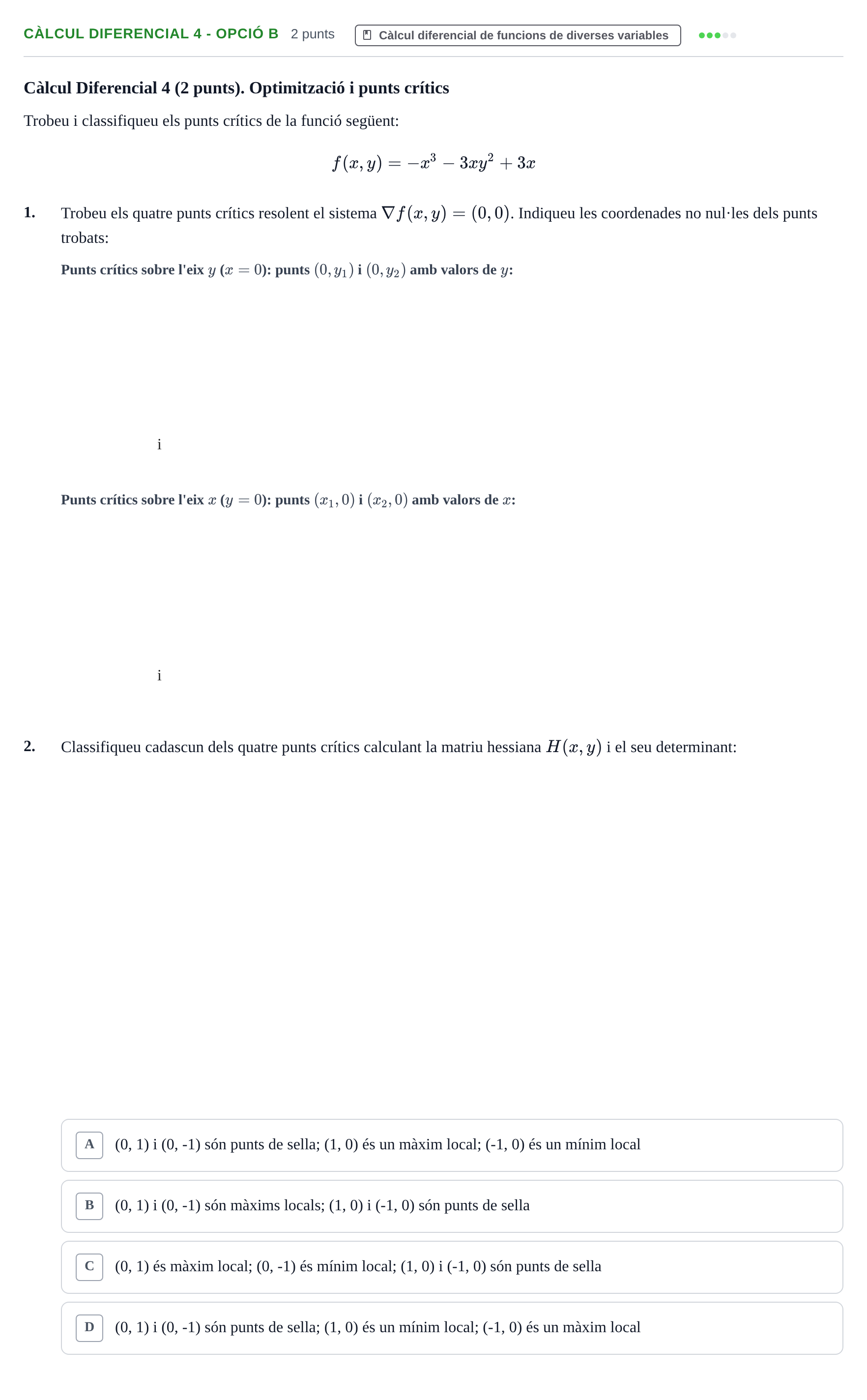 Enunciado: Ejercicio Càlcul Diferencial 4 - Opció b · Matemáticas UVIC 2013
