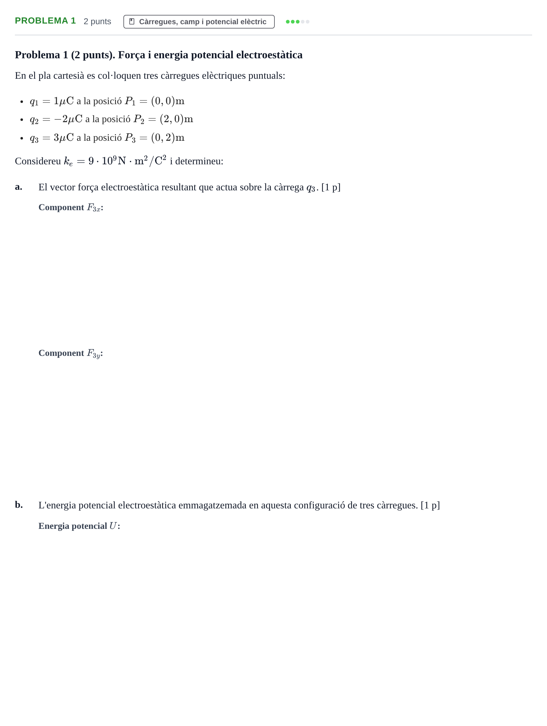 Enunciado: Problema 1 · Fundamentos de Física UVIC 2019