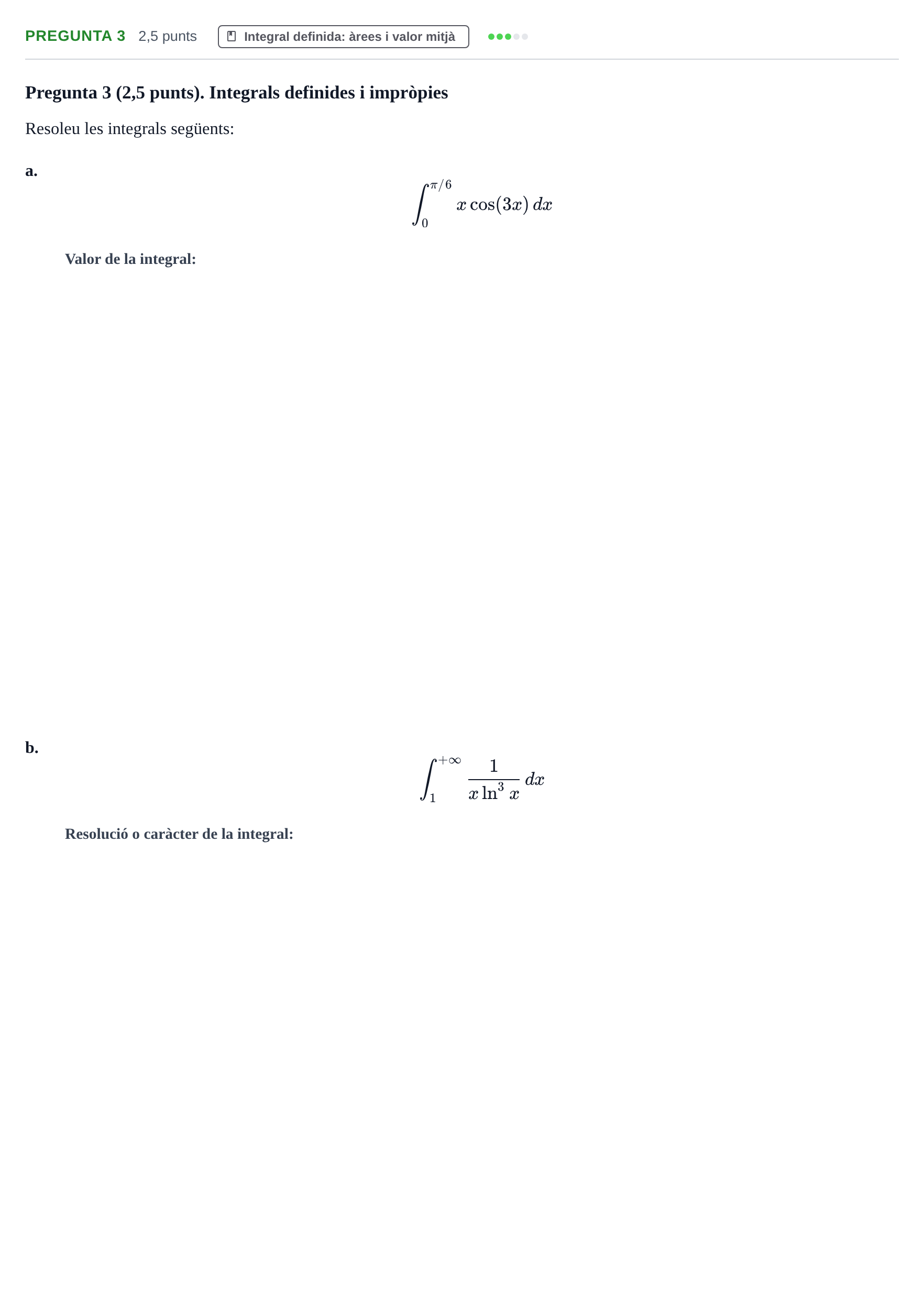 Enunciado: Pregunta 3 · Matemáticas UVIC 2014