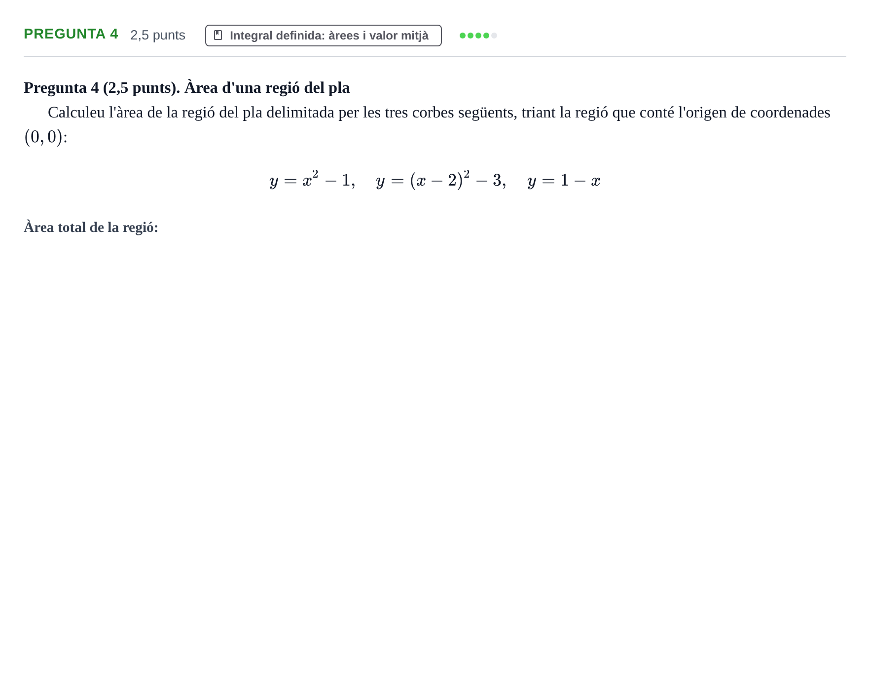 Enunciado: Pregunta 4 · Matemáticas UVIC 2014