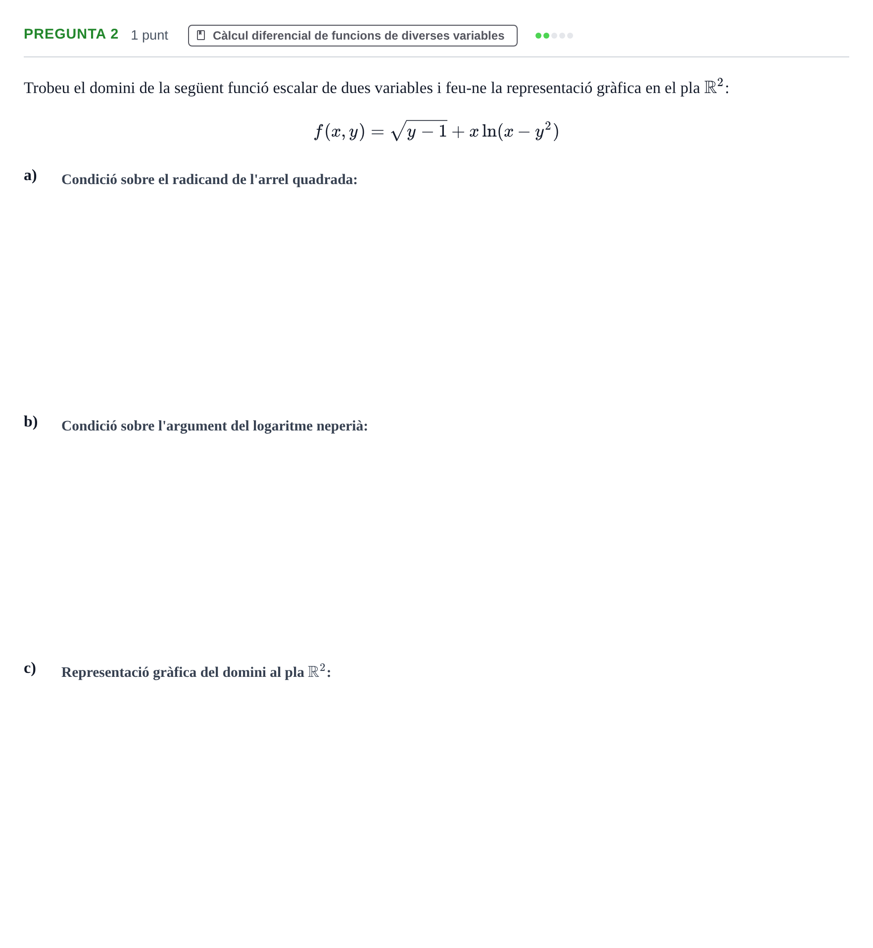 Enunciado: Pregunta 2 · Matemáticas UVIC 2014
