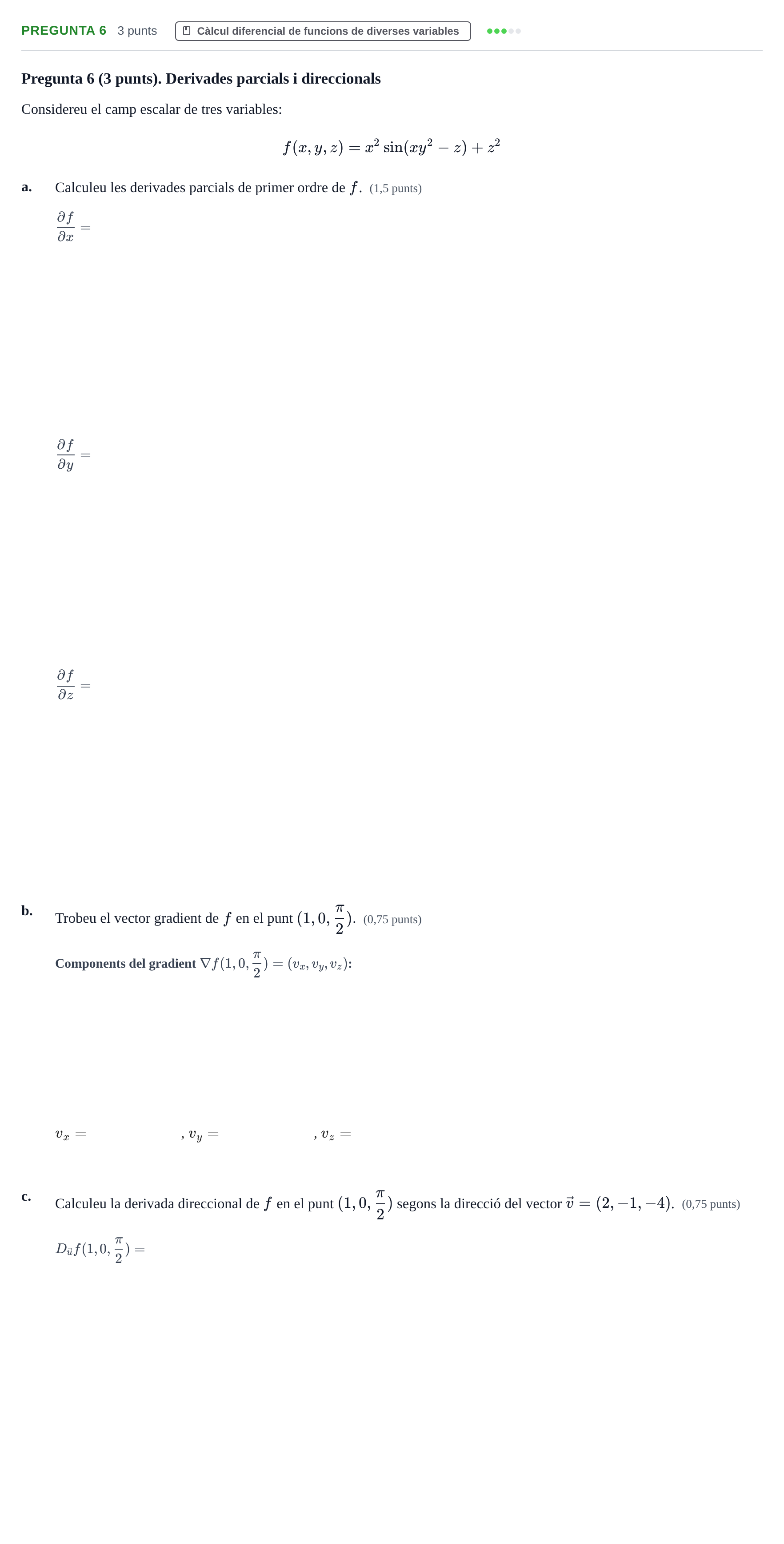 Enunciado: Pregunta 6 · Matemáticas UVIC 2014
