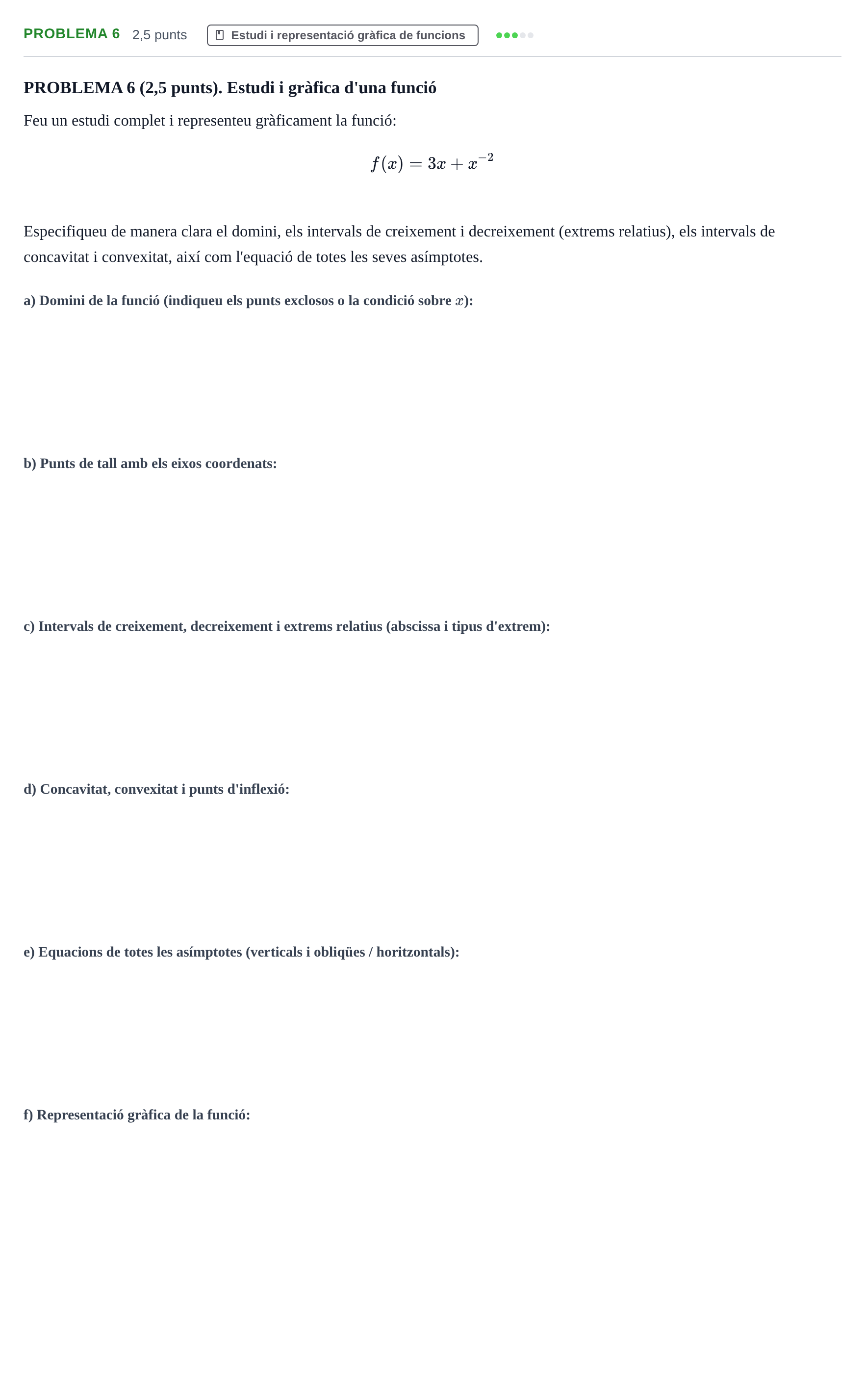 Enunciado: PROBLEMA 6 · Cálculo en una Variable UPC 2013