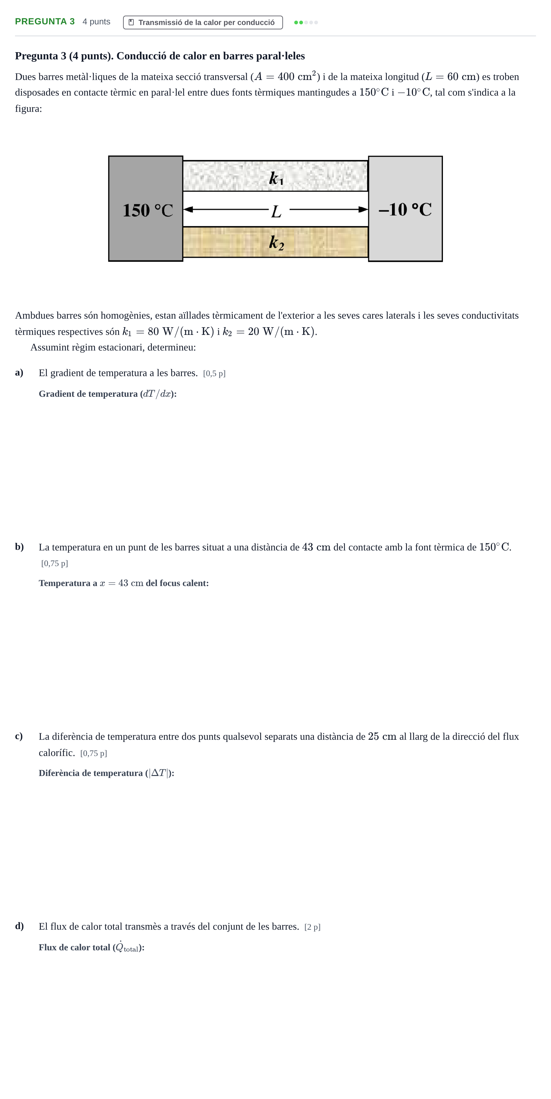 Enunciado: Pregunta 3 · Fundamentos de Física UVIC 2012