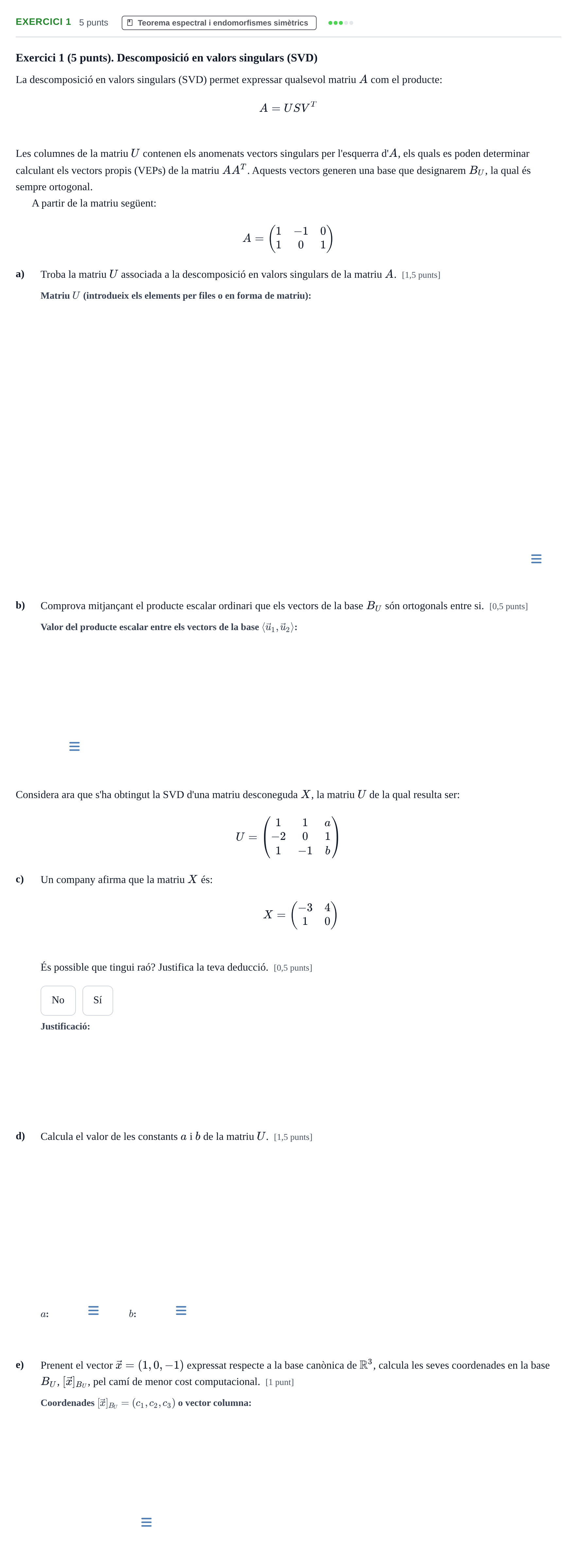 Enunciado: Exercici 1 · Álgebra Lineal UPC Juny 2015