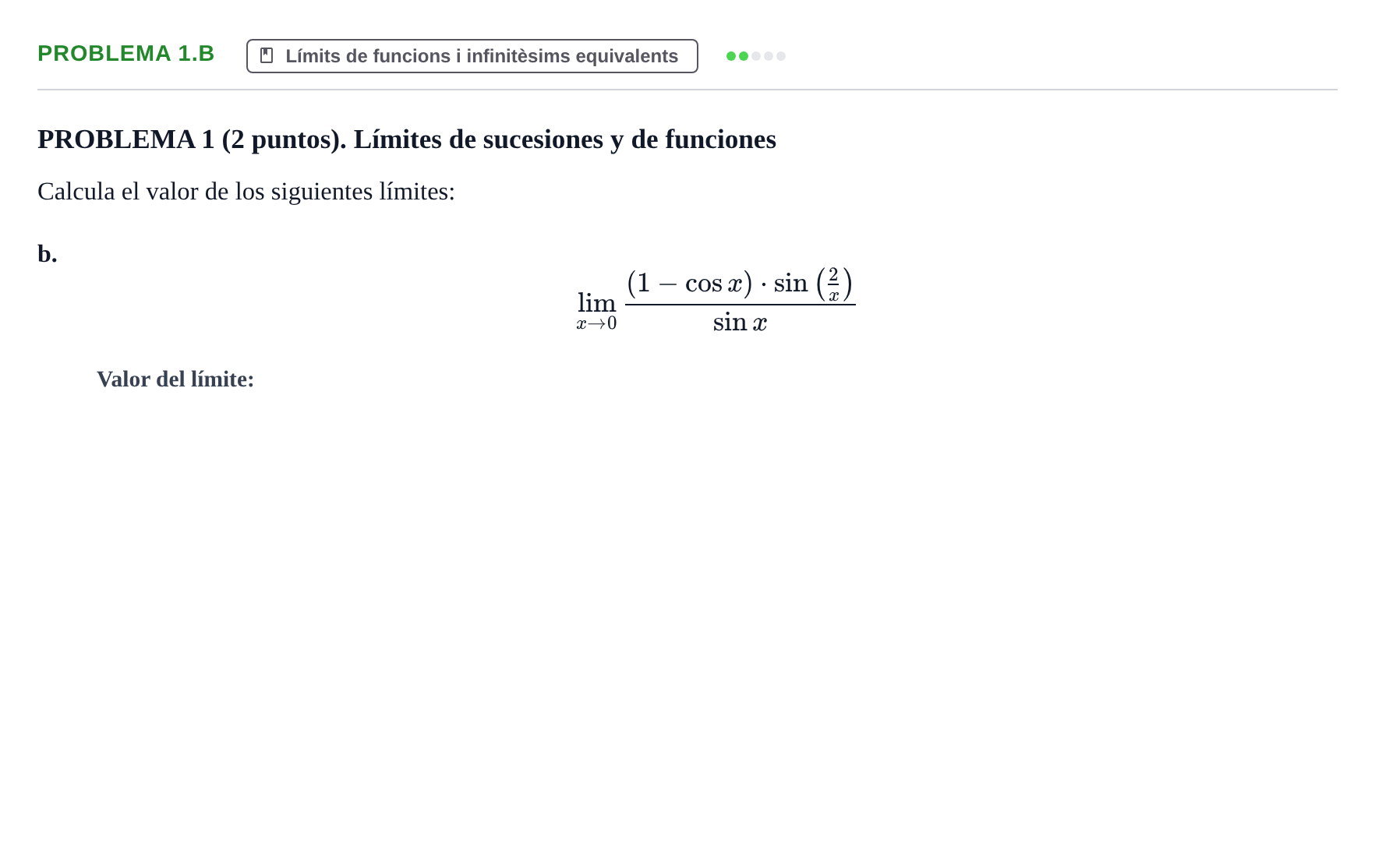 Enunciado: Problema 1.b - Límits de funcions · Cálculo en una Variable UPC 2011