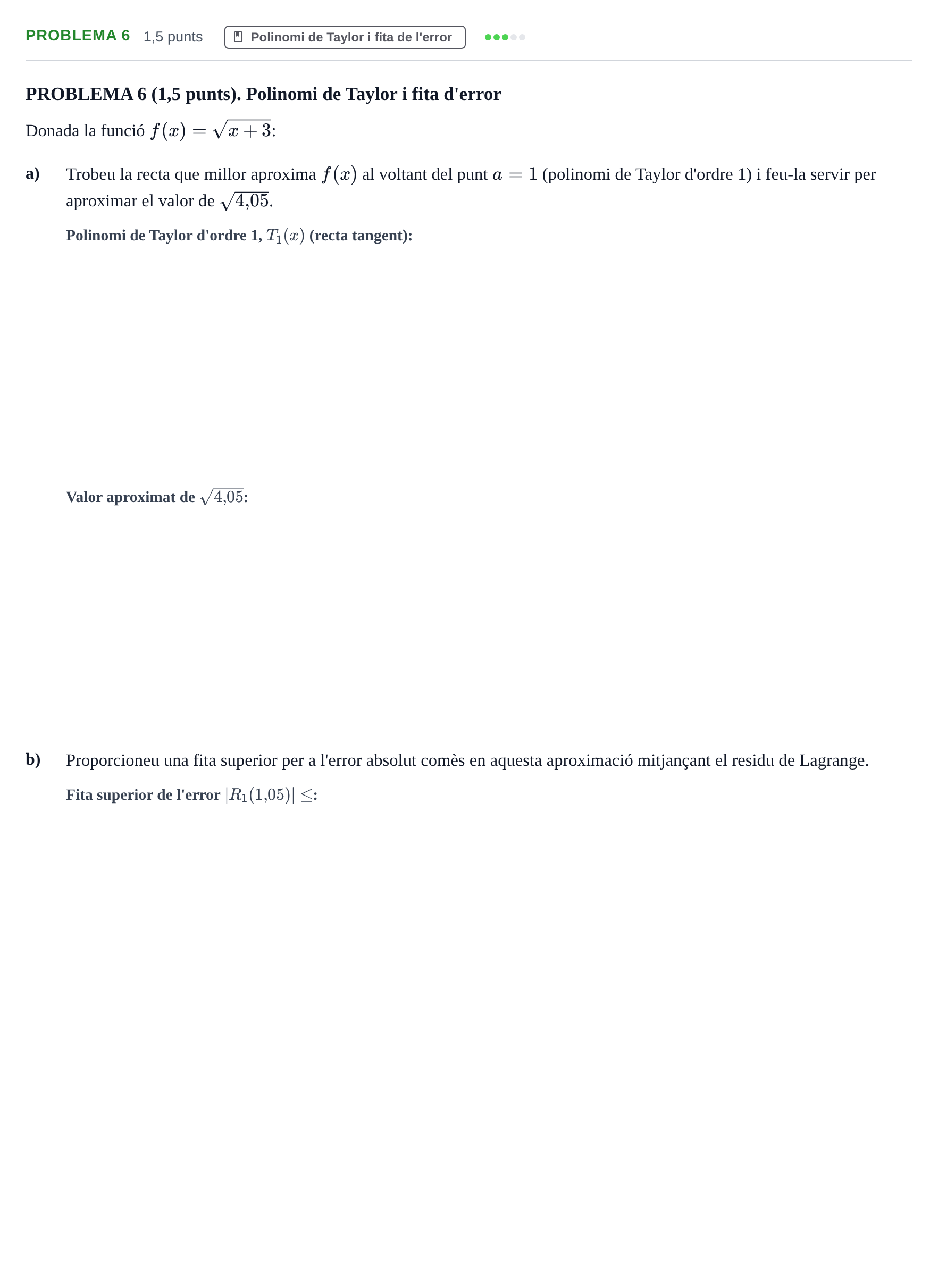 Enunciado: PROBLEMA 6 · Cálculo en una Variable UPC 2014