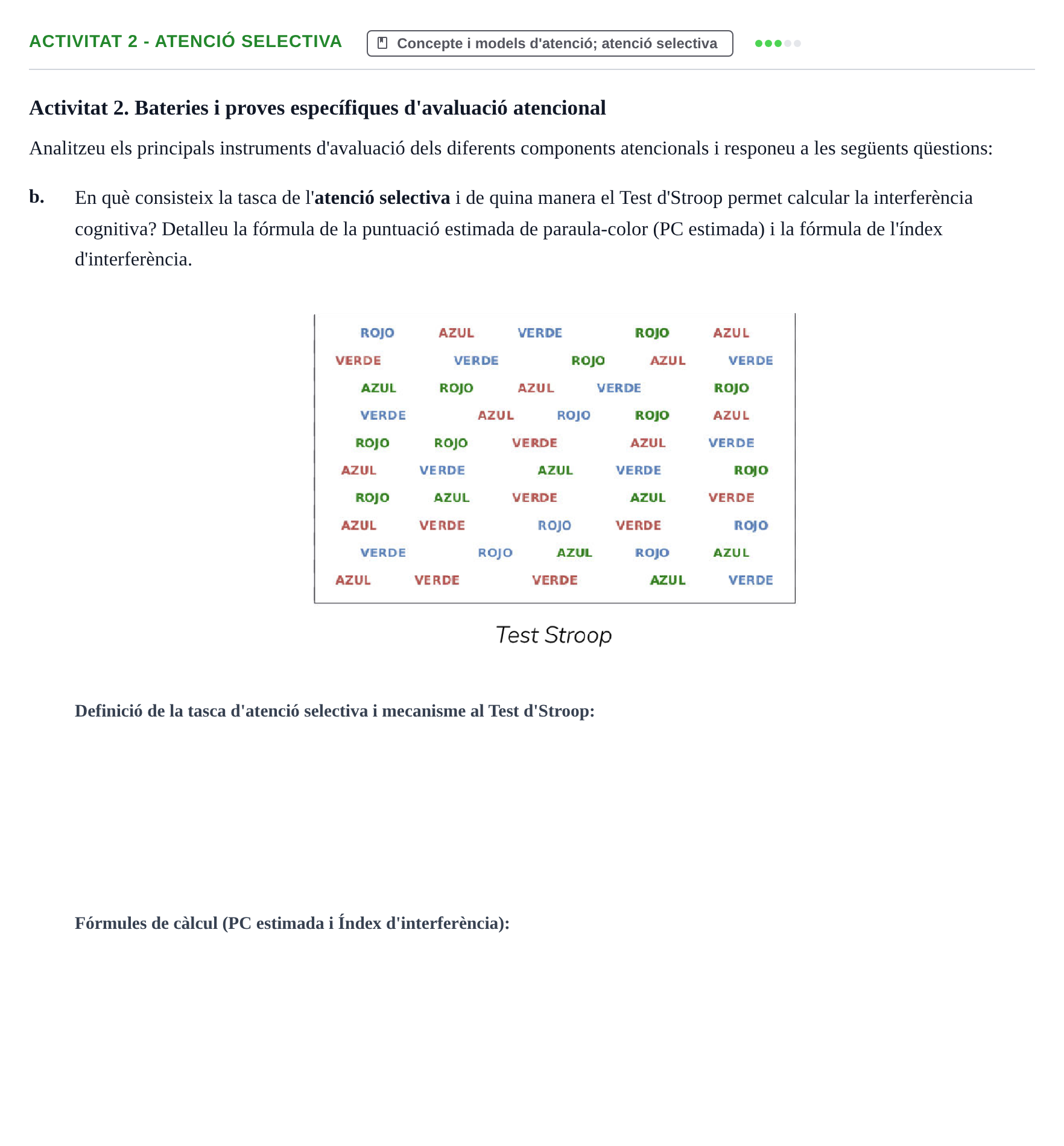 Enunciado: Activitat 2 - Atenció selectiva