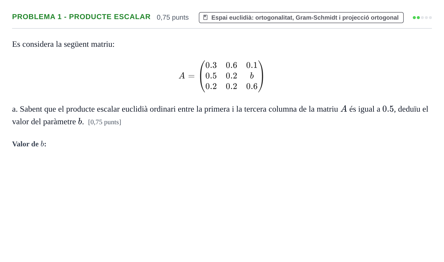 Enunciado: Problema 1 - Producte escalar · Álgebra Lineal UPC Juny 2016