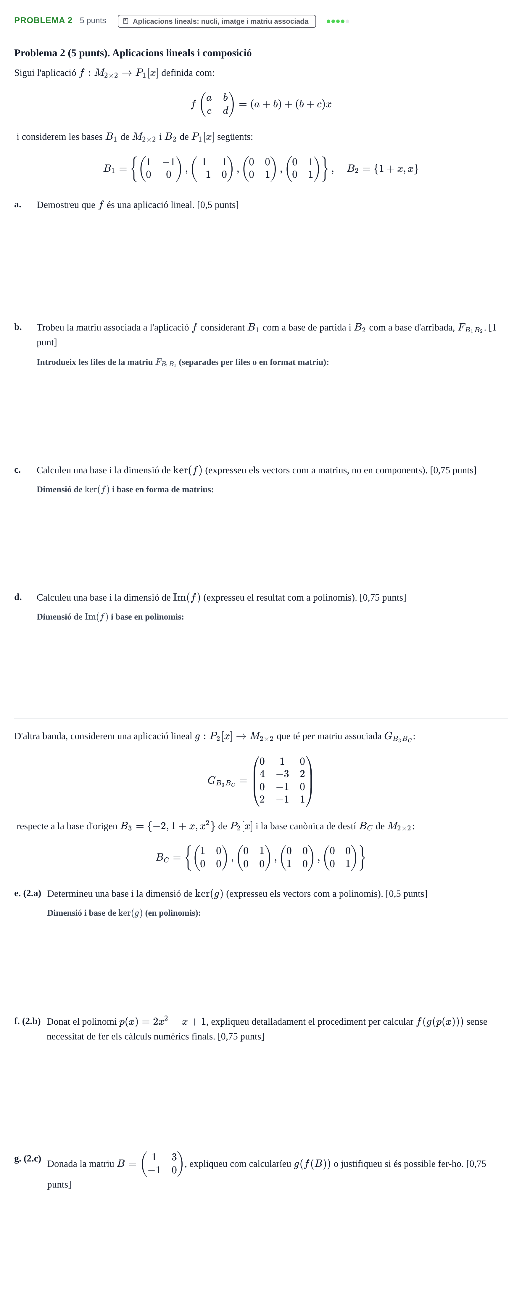 Enunciado: Problema 2 · Álgebra Lineal UPC Juny 2016