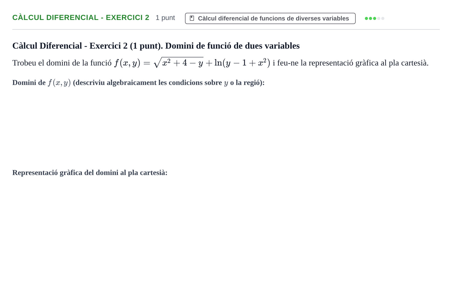 Enunciado: Ejercicio Càlcul Diferencial - Exercici 2 · Matemáticas UVIC 2014