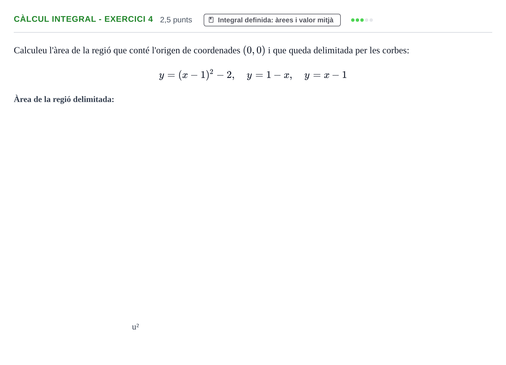 Enunciado: Ejercicio Càlcul Integral - Exercici 4 · Matemáticas UVIC 2014