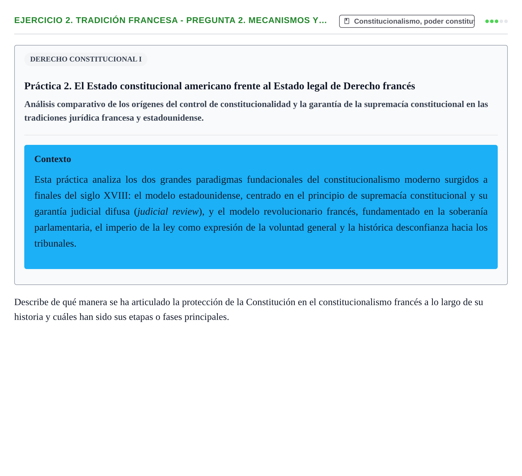 Enunciado: 2. Tradición francesa - Pregunta 2. Mecanismos y…