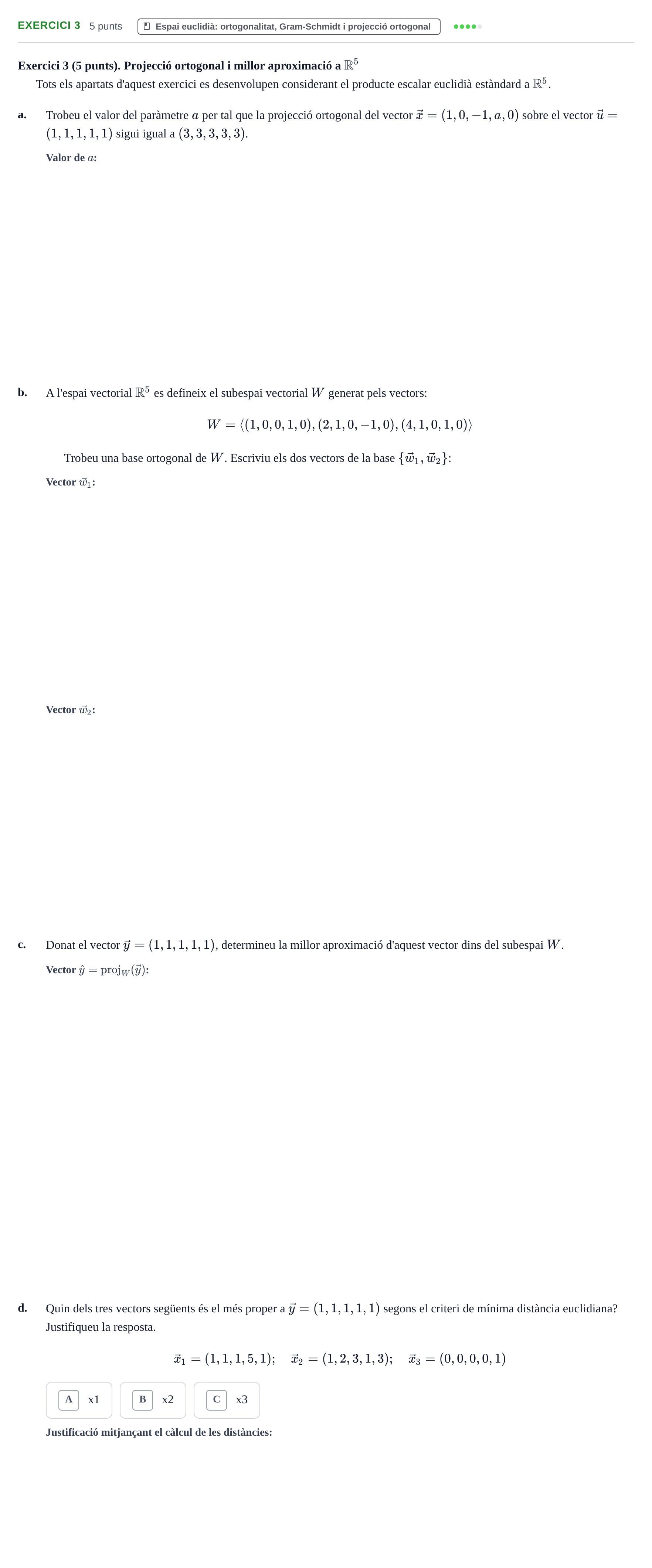 Enunciado: Exercici 3 · Álgebra Lineal UPC Juny 2018