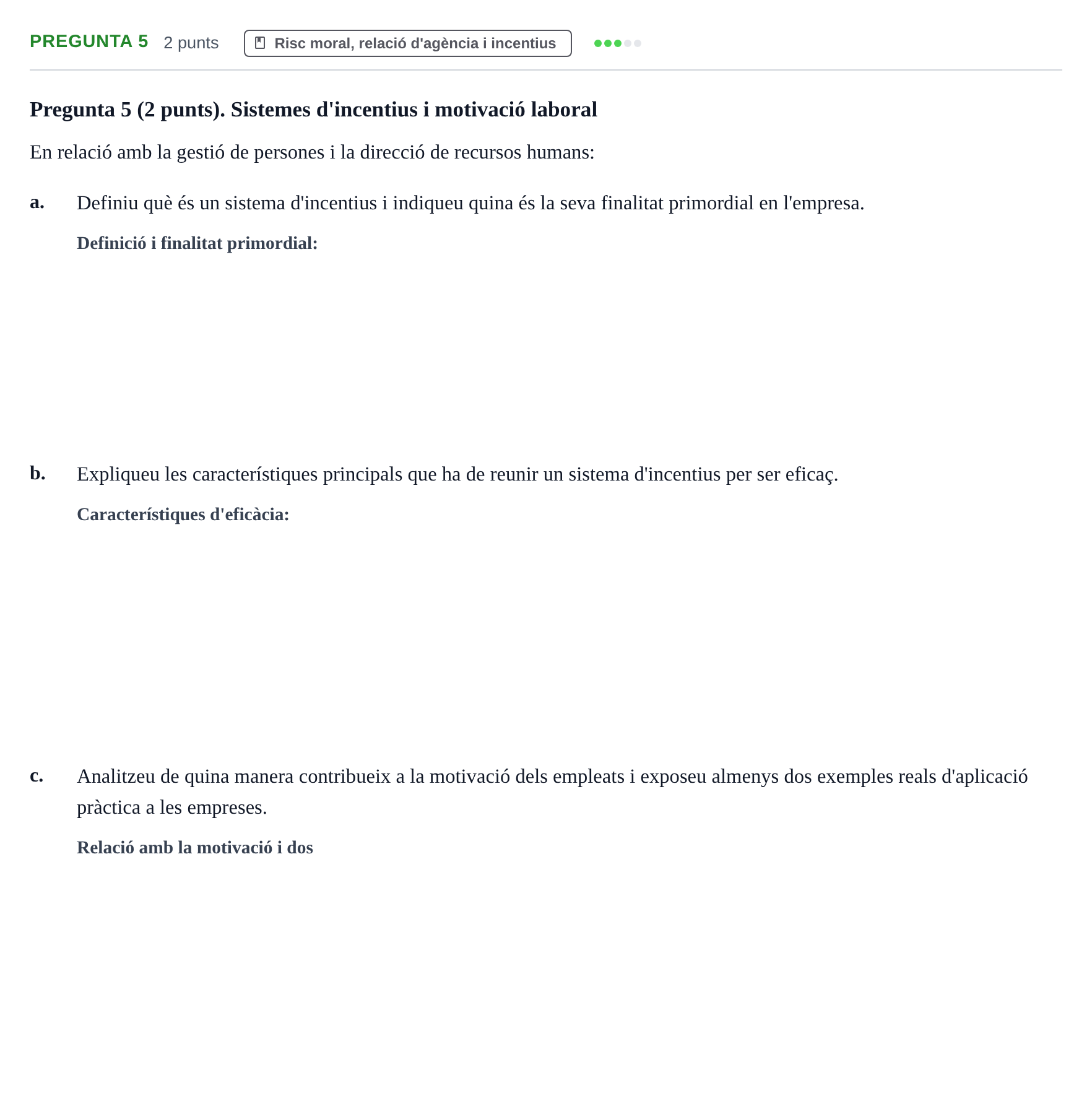 Enunciado: Pregunta 5 · Economia de L'empresa UPF 2021
