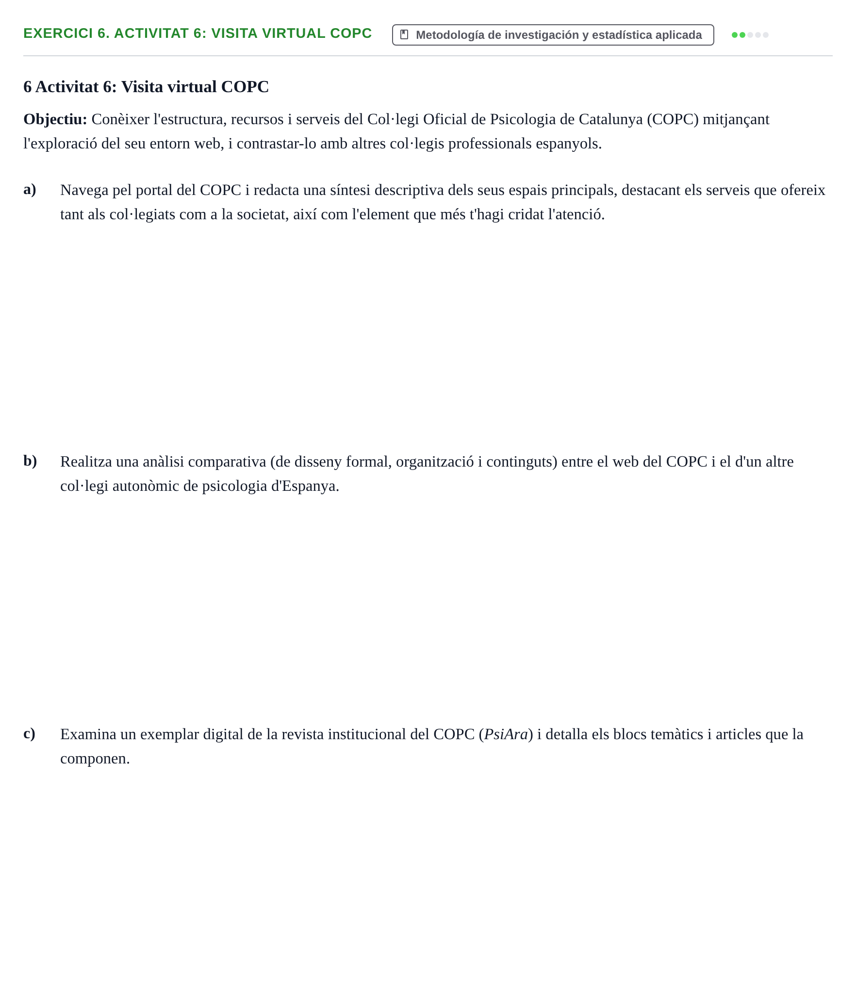Enunciado: 6. Activitat 6: Visita virtual COPC