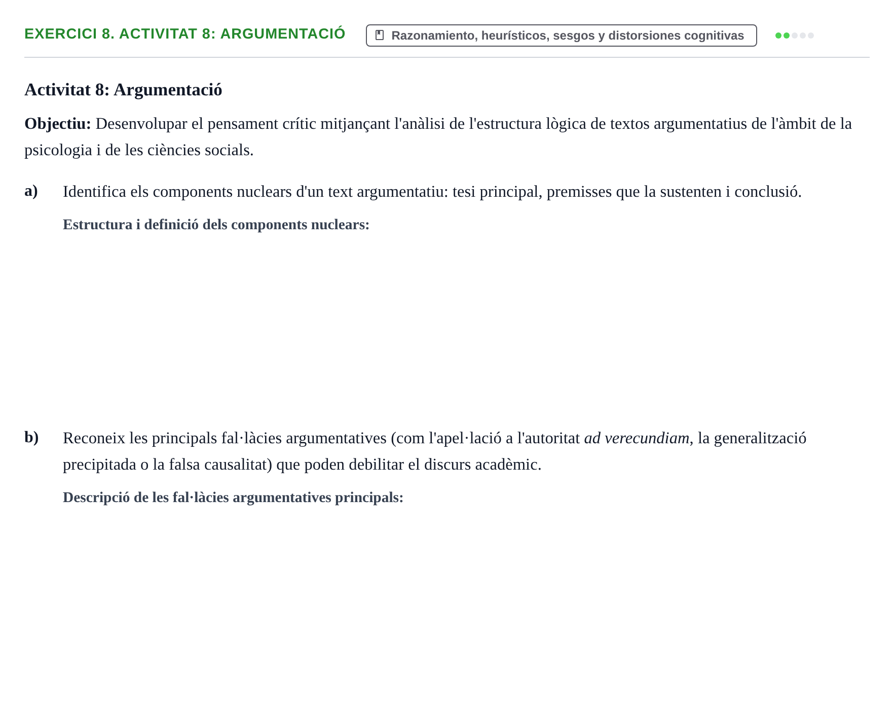 Enunciado: 8. Activitat 8: Argumentació