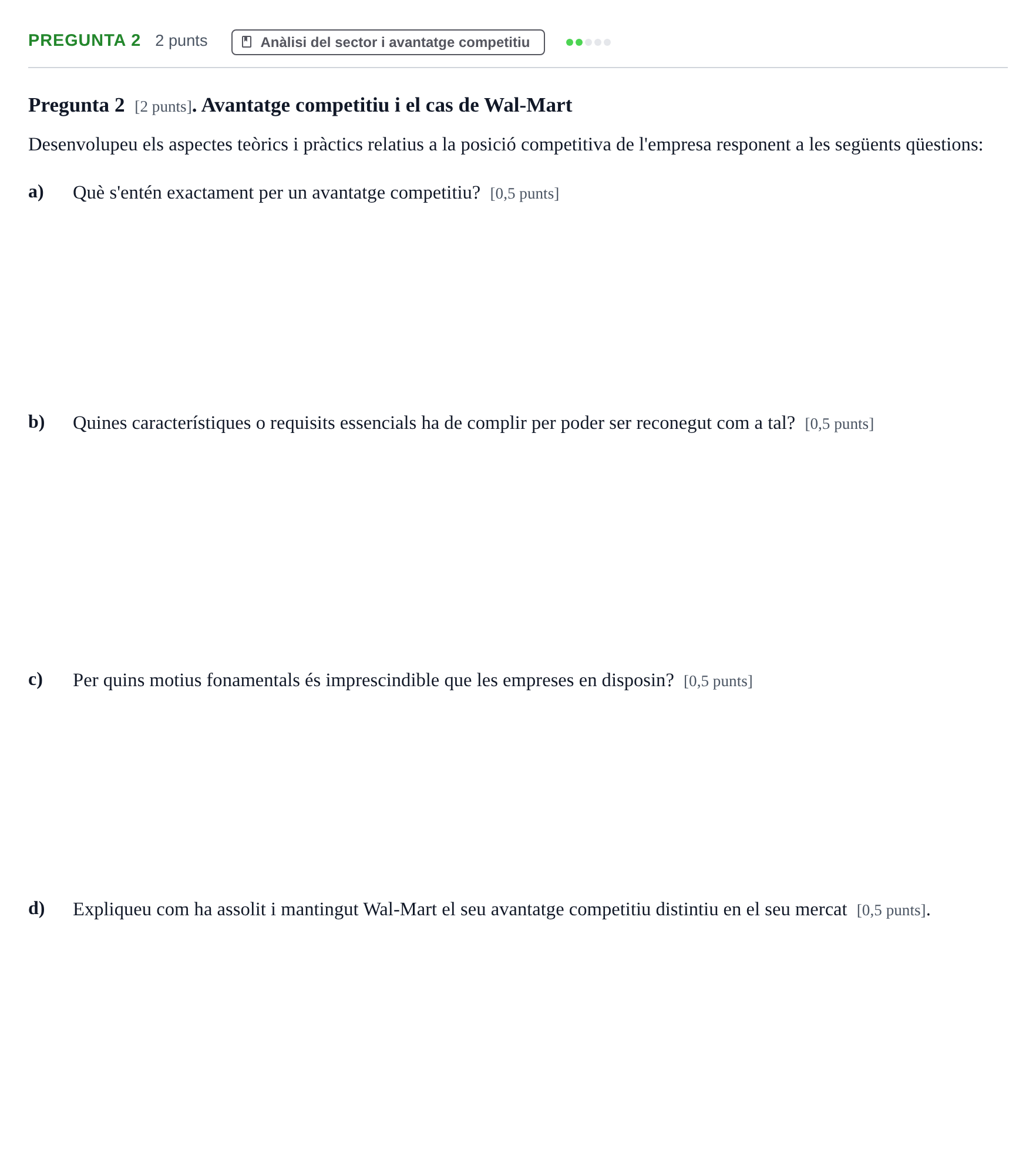 Enunciado: Pregunta 2 · Economia de L'empresa UPF 2021