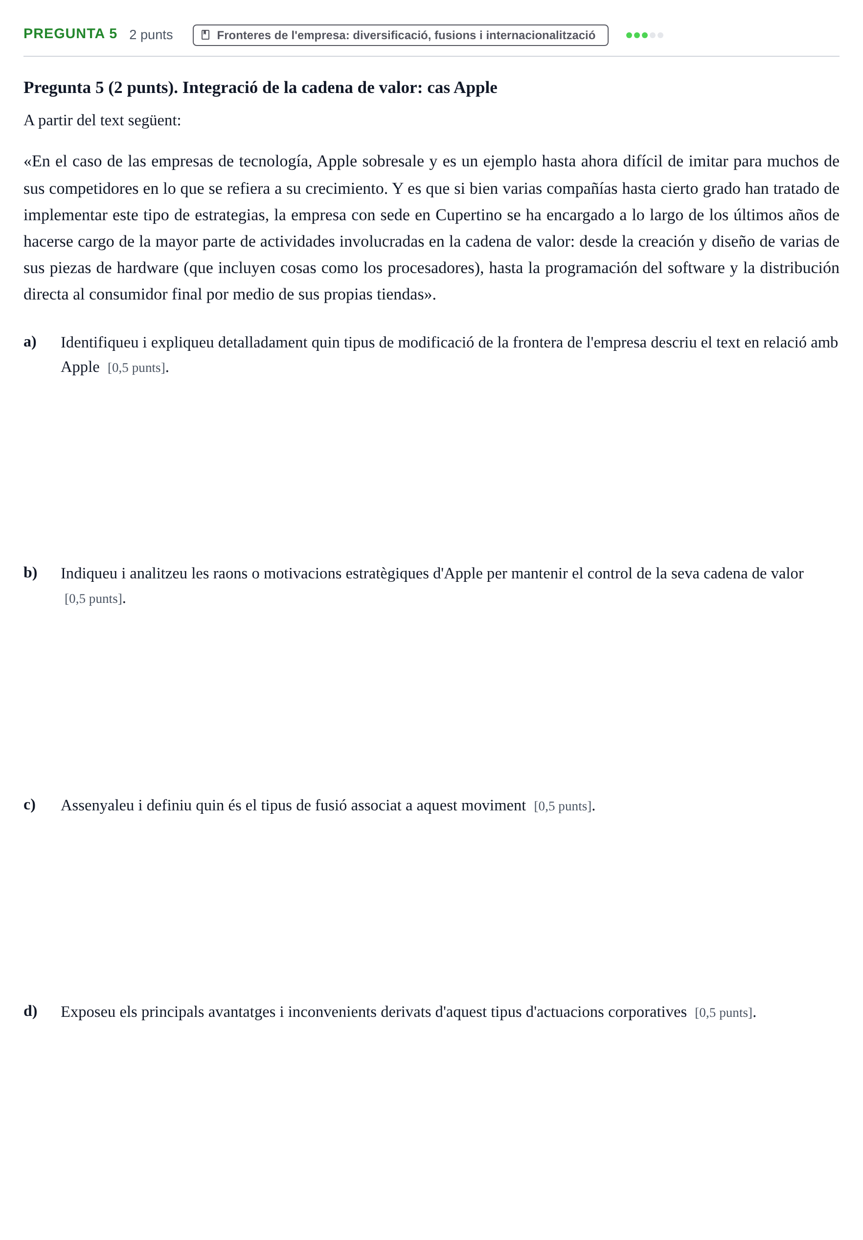 Enunciado: Pregunta 5 · Economia de L'empresa UPF 2021