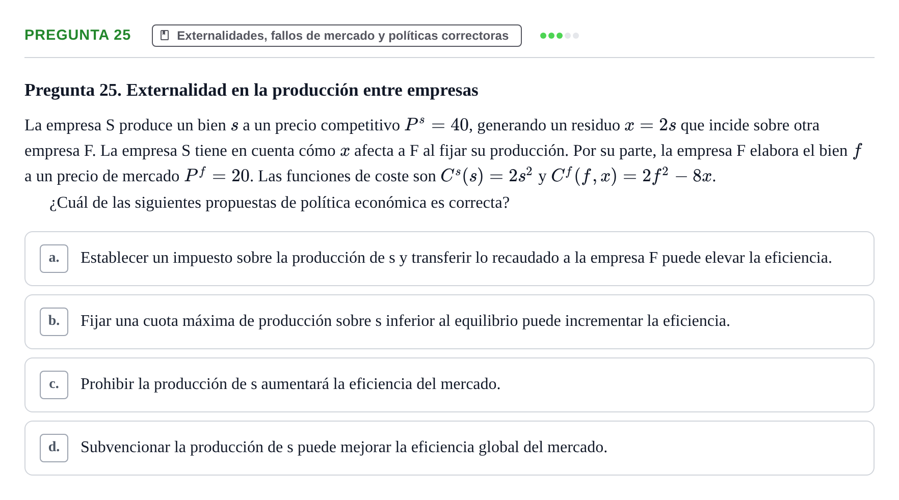Enunciado: Pregunta 25 · 6 Introducció a la Microeconomia UPF 2018